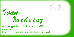 ivan notheisz business card